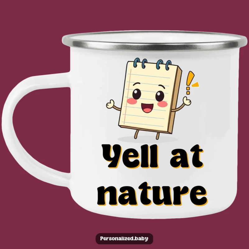 Funny Rolling Notepad Exclamation Camping Mug: Expressive Adventures