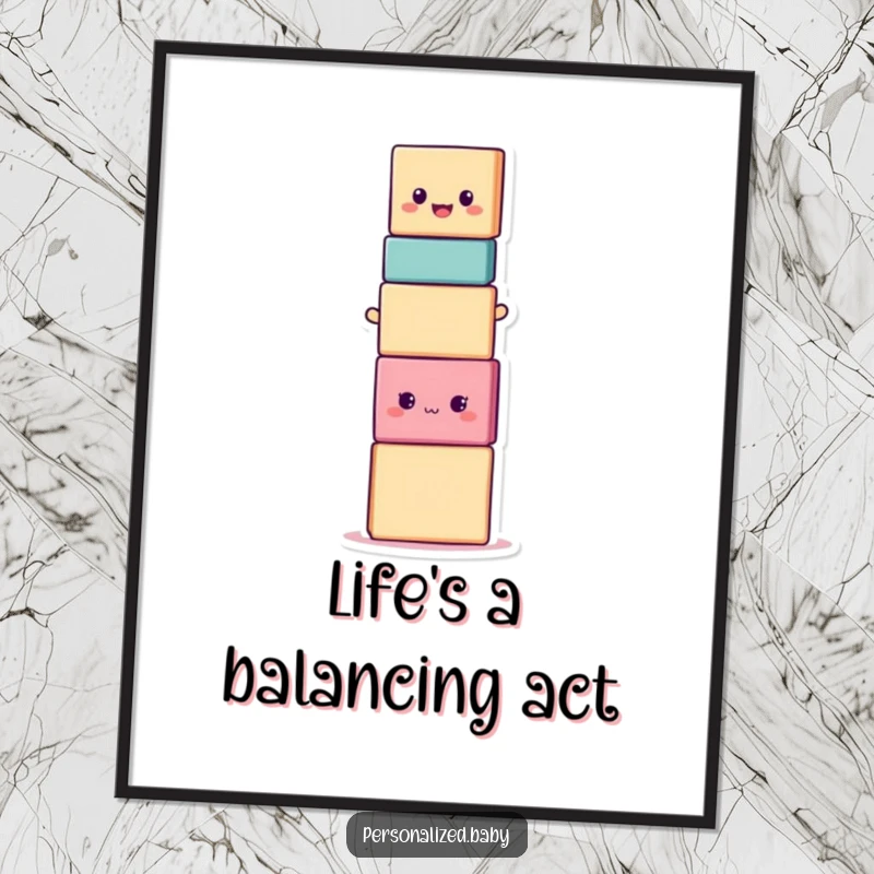 Funny Free Printable Wall Art of a smiling stacking block character in a hilariously unstable, tall tower.