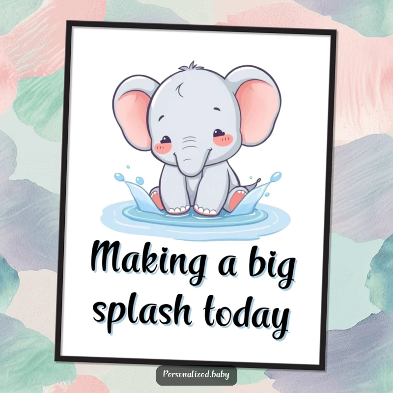 Funny Free Printable Wall Art: A wobbly baby elephant joyfully splashing in a puddle, with water spraying playfully.