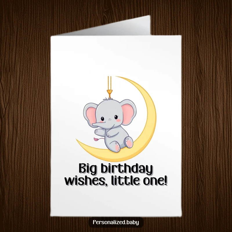 Funny Free Printable Elephant Birthday Card: A tiny elephant gleefully swinging from a moon crescent, wishing a happy birthday.