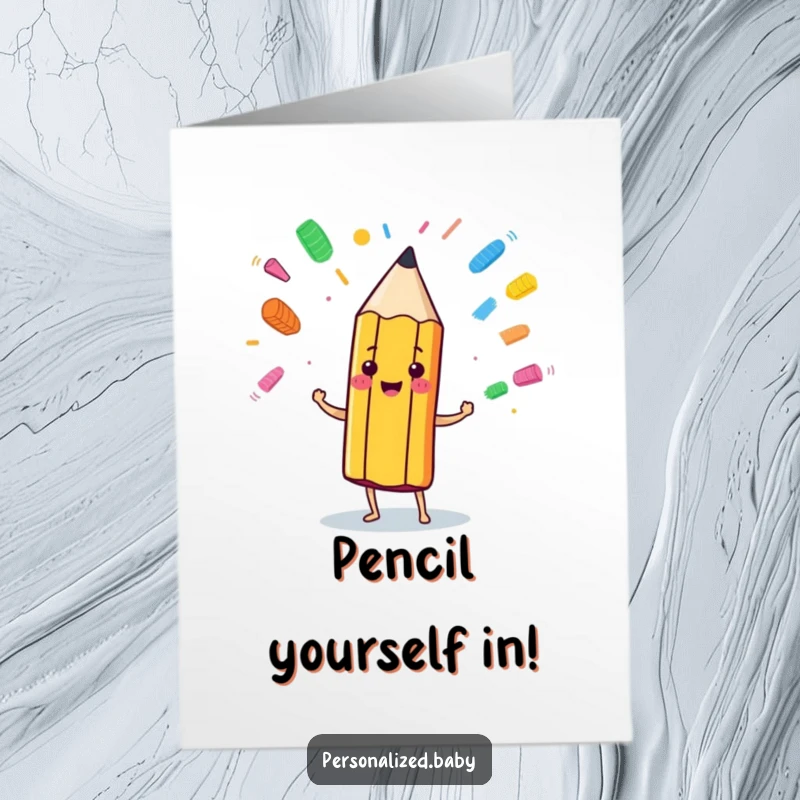 Funny Free Printable Birthday Card: Cheerful anthropomorphic pencil juggling colorful eraser marks with a smile, celebrating.
