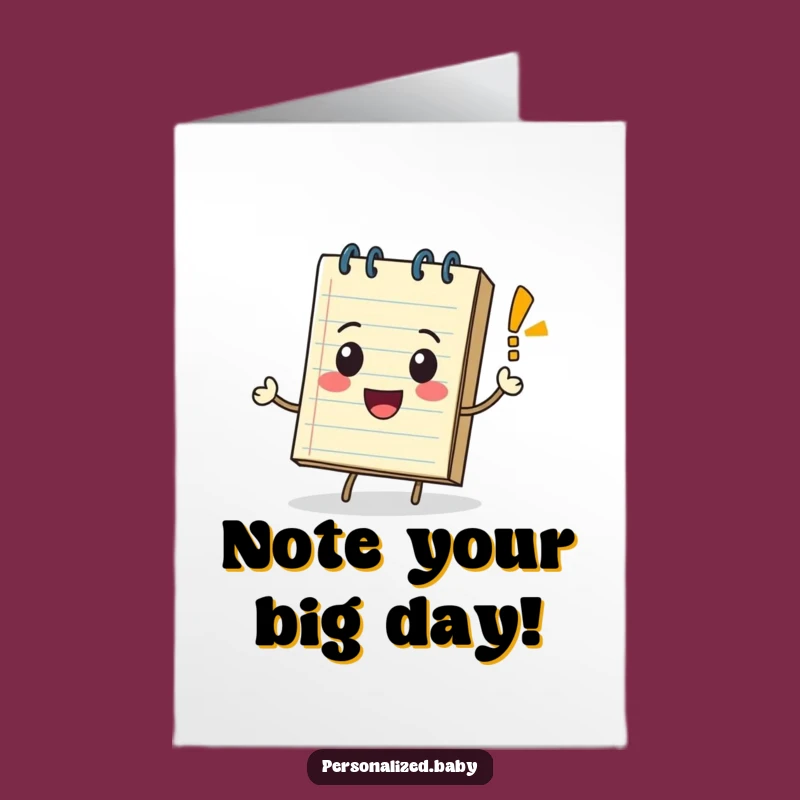 Free Printable Funny Birthday Card: Notepad Rolls with Excitement, DIY Gift!