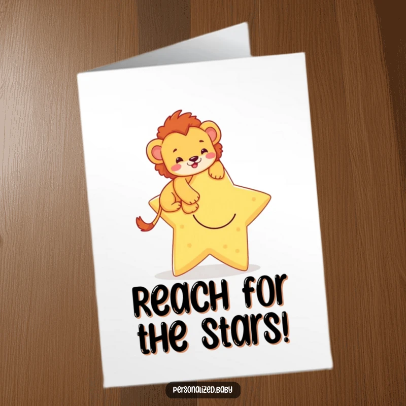 Funny Free Printable Lion Cub Birthday Card: Brave cub climbing a giant smiling star, reaching for birthday wishes.