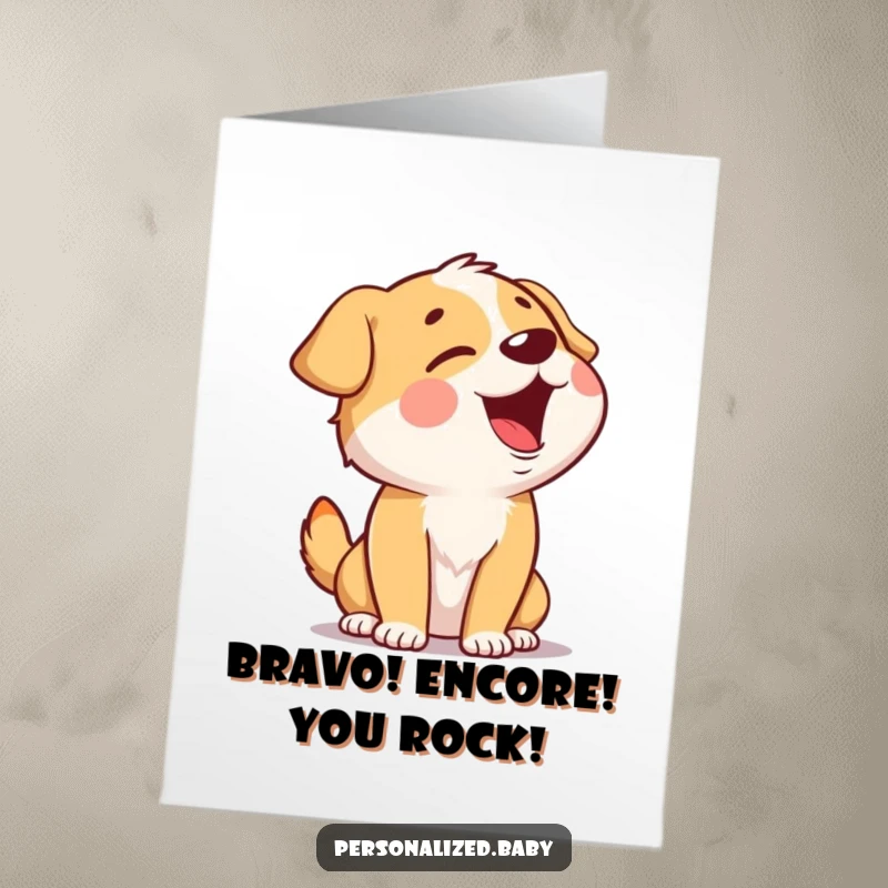 Funny Free Printable Congratulations Card: Dog with head back, giggling and singing loudly to celebrate a great accomplishment.