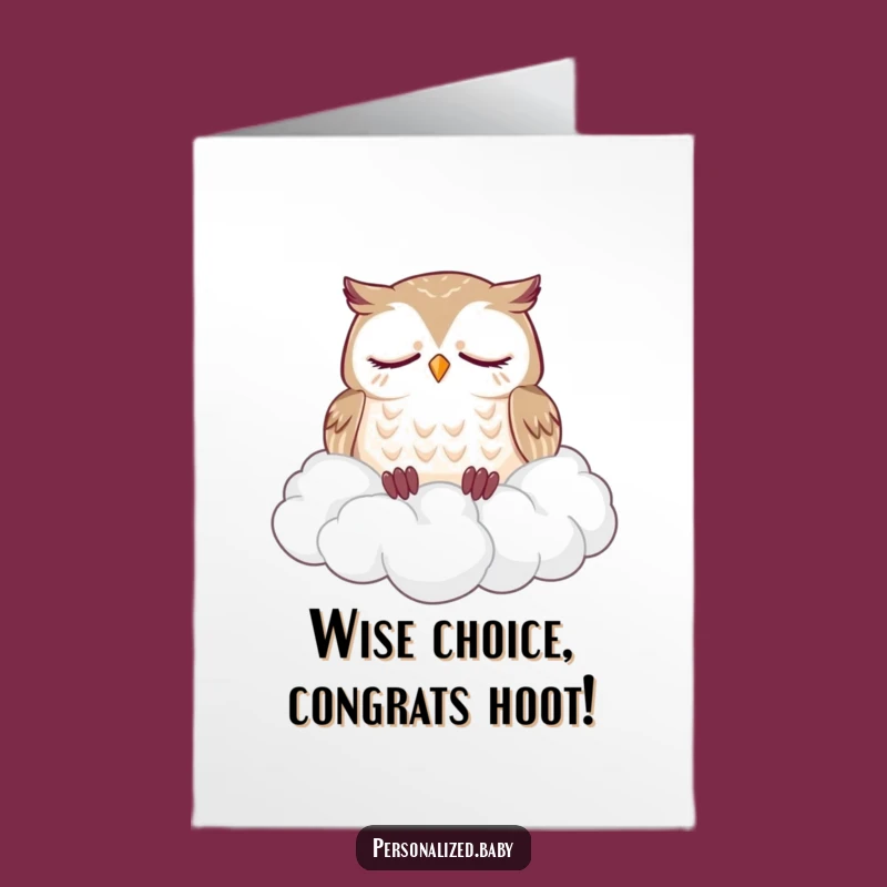 Free Printable Owl Congrats Card: Funny Downloadable Peaceful Achievement Gift!