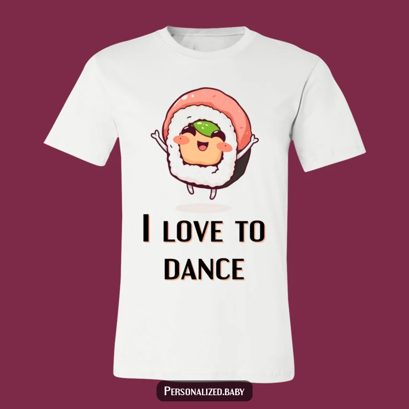 Funny Dancing Sushi T-Shirt: Wear Your Joy with This Hilarious Sushi Tee